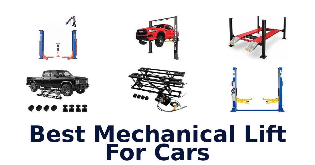 Best Mechanical Lift For Cars