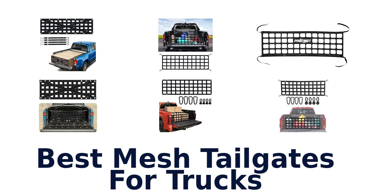 Best Mesh Tailgates For Trucks