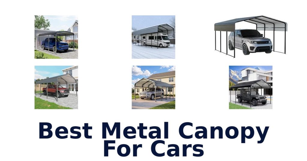 Best Metal Canopy For Cars