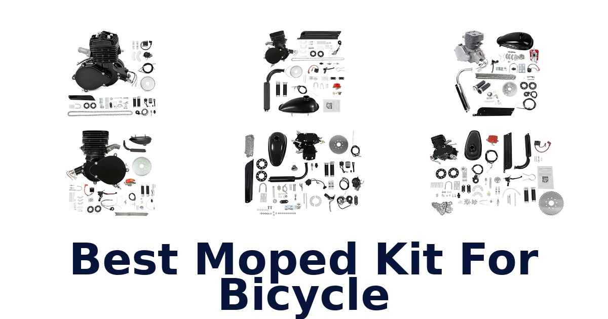 Best Moped Kit For Bicycle