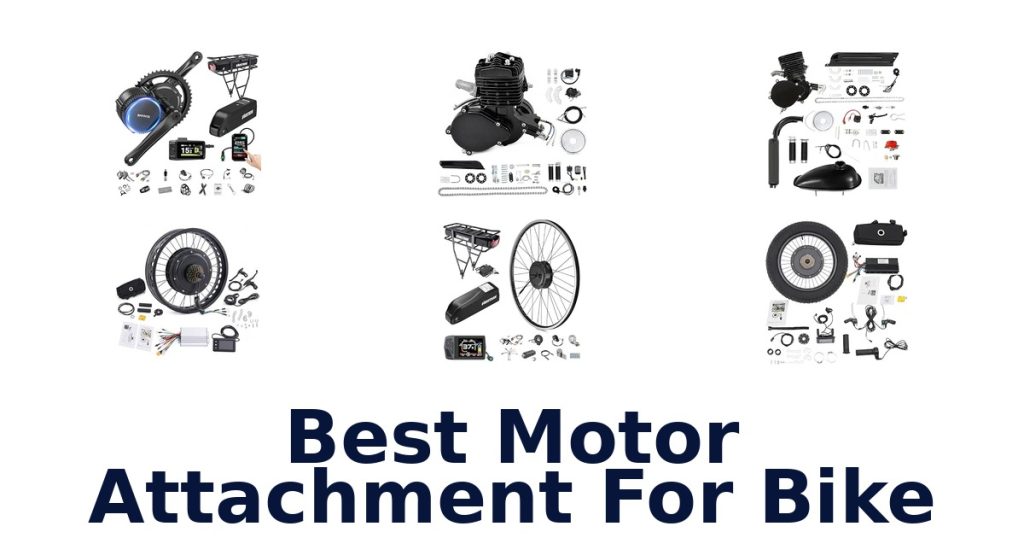 Best Motor Attachment For Bike
