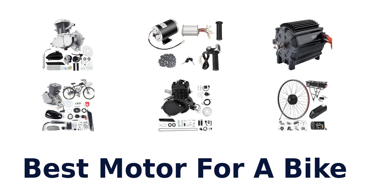 Best Motor For A Bike