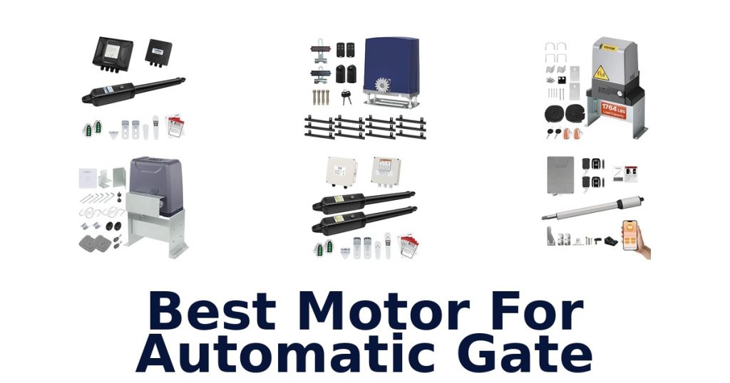 Best Motor For Automatic Gate
