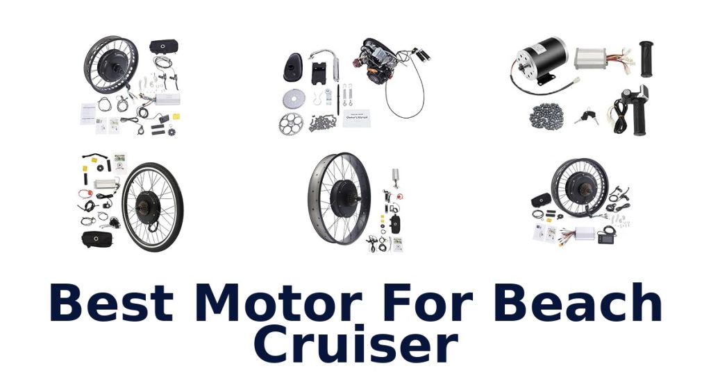 Best Motor For Beach Cruiser