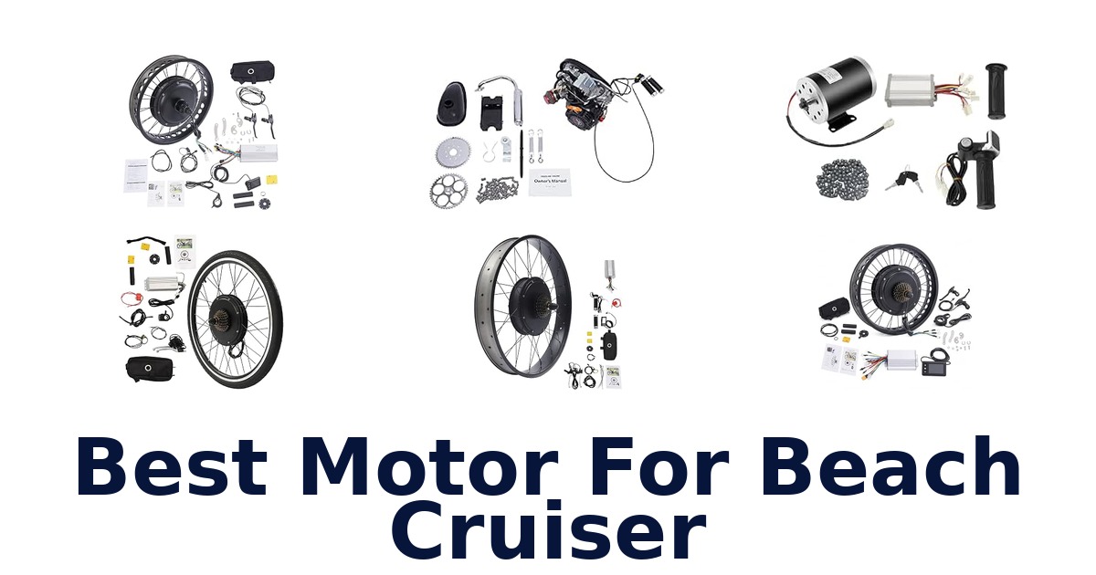 Best Motor For Beach Cruiser