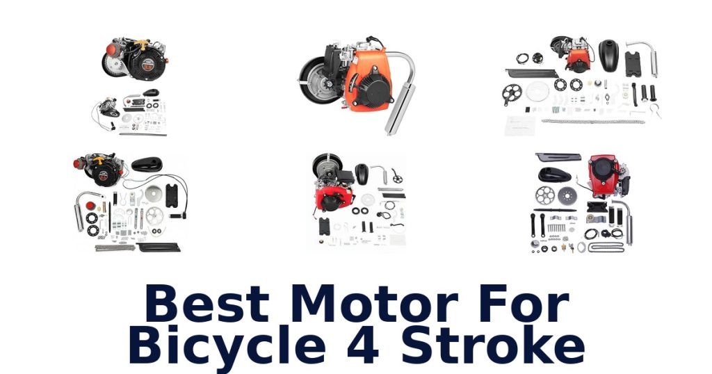 Best Motor For Bicycle 4 Stroke