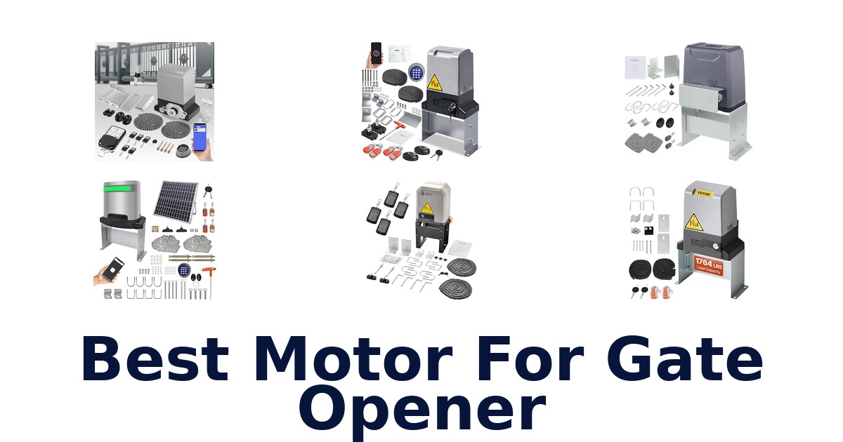 Best Motor For Gate Opener