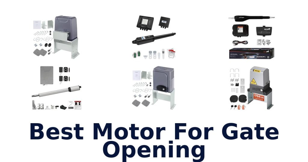 Best Motor For Gate Opening