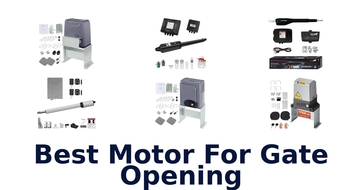 Best Motor For Gate Opening