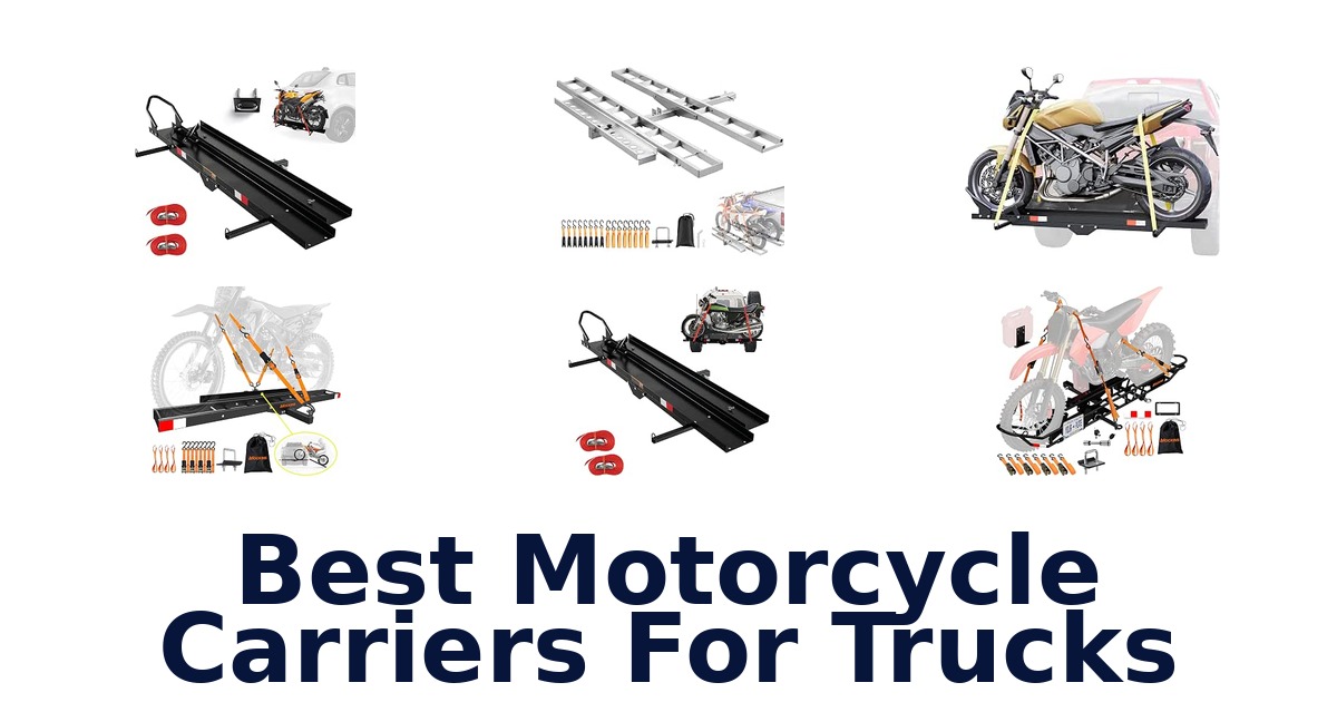 Best Motorcycle Carriers For Trucks