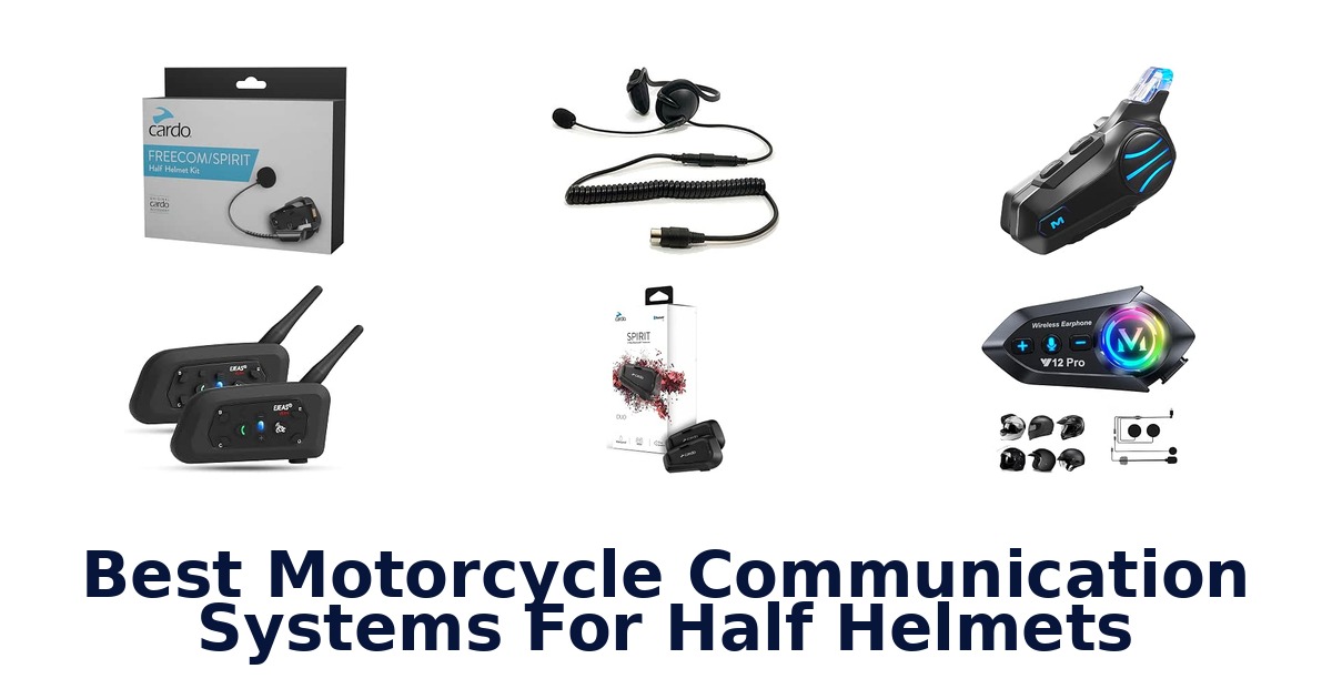 Best Motorcycle Communication Systems For Half Helmets