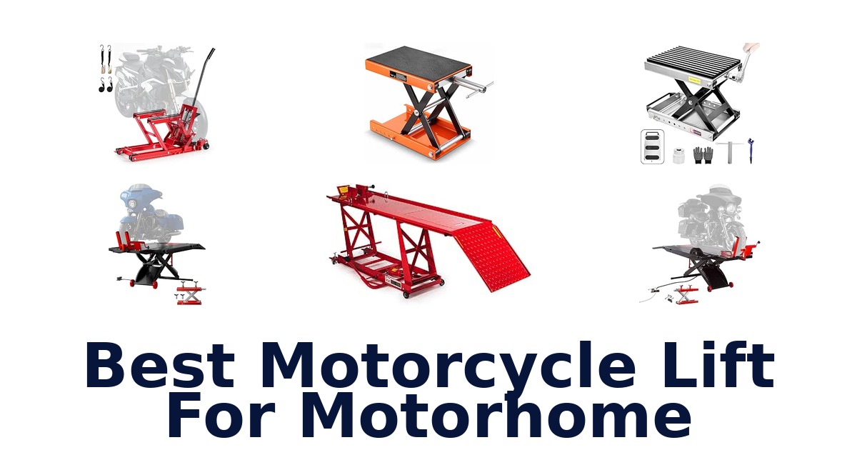Best Motorcycle Lift For Motorhome
