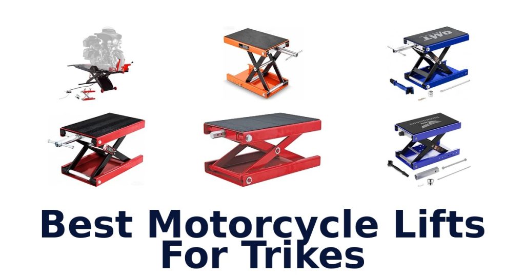 Best Motorcycle Lifts For Trikes