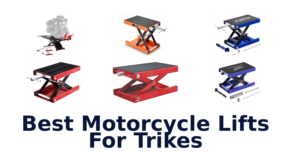 Best Motorcycle Lifts For Trikes