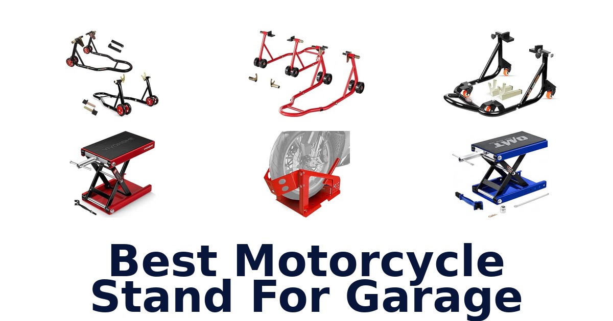 Best Motorcycle Stand For Garage