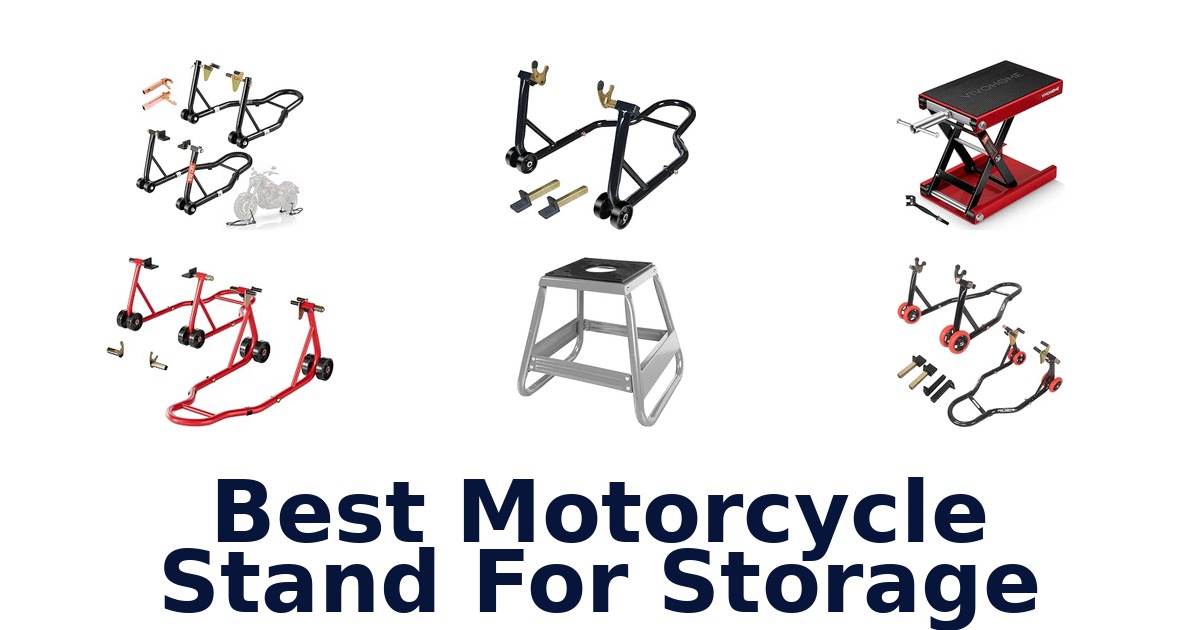 Best Motorcycle Stand For Storage