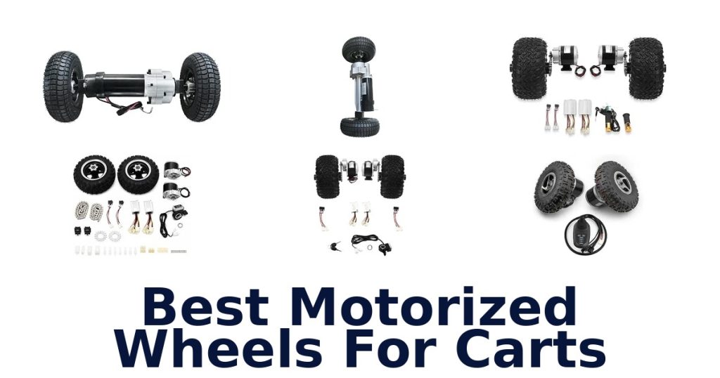 Best Motorized Wheels For Carts