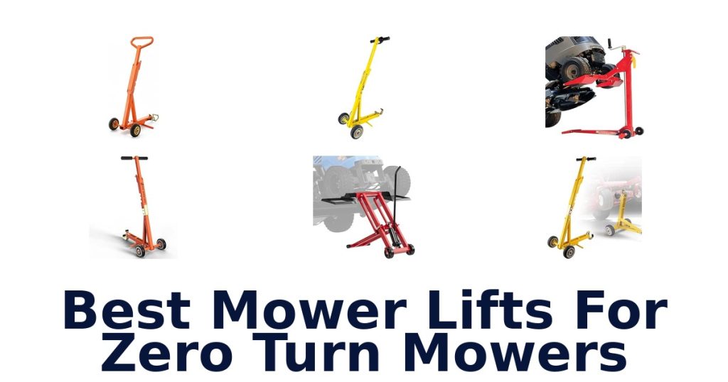 Best Mower Lifts For Zero Turn Mowers