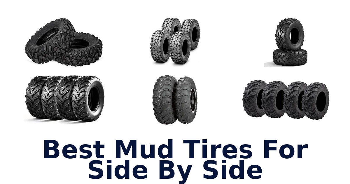 Best Mud Tires For Side By Side