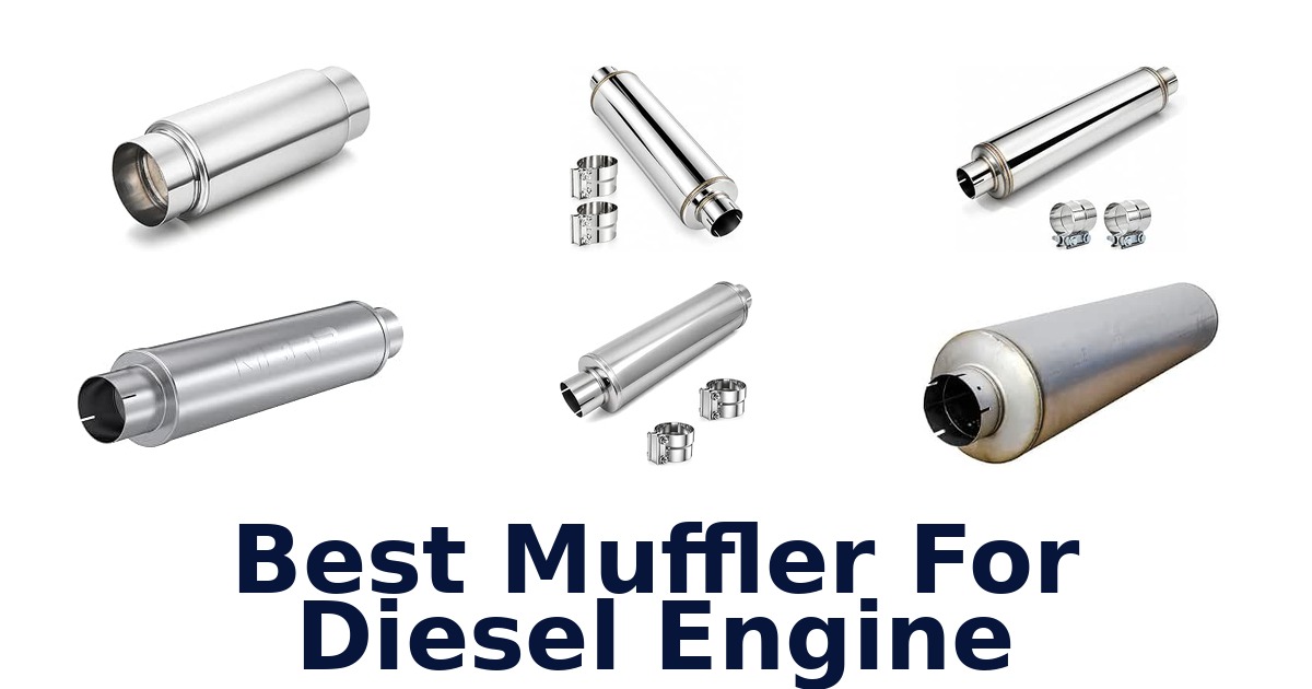 Best Muffler For Diesel Engine