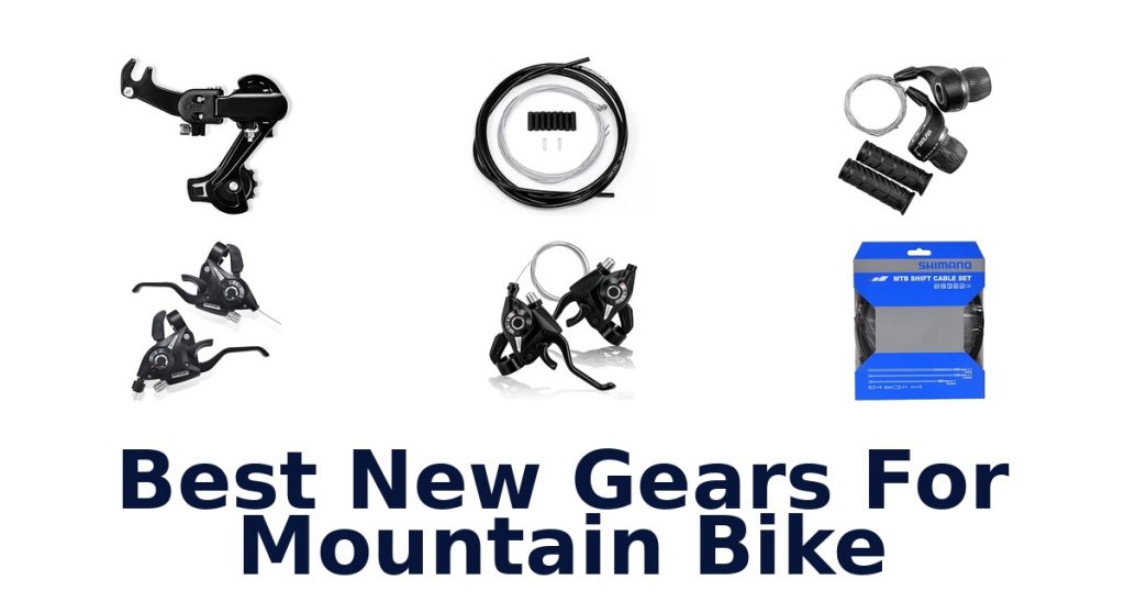 Best New Gears For Mountain Bike