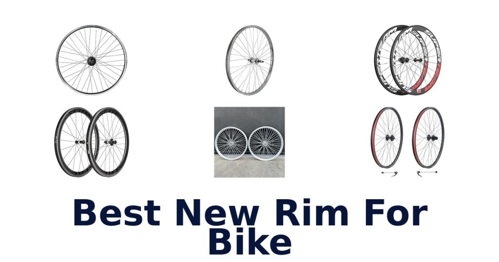 Best New Rim For Bike