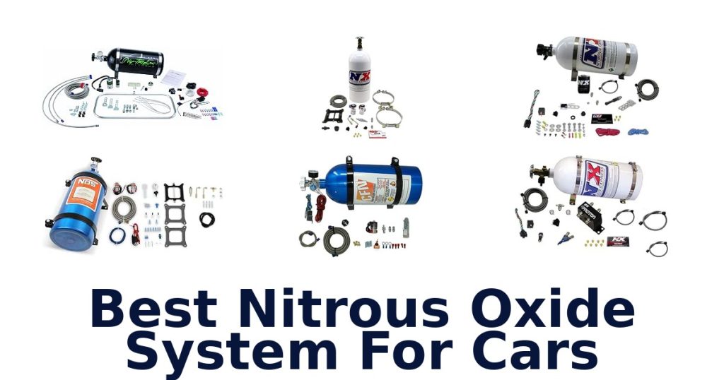 Best Nitrous Oxide System For Cars