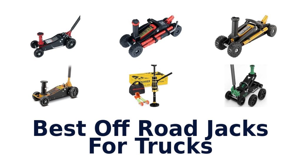 Best Off Road Jacks For Trucks