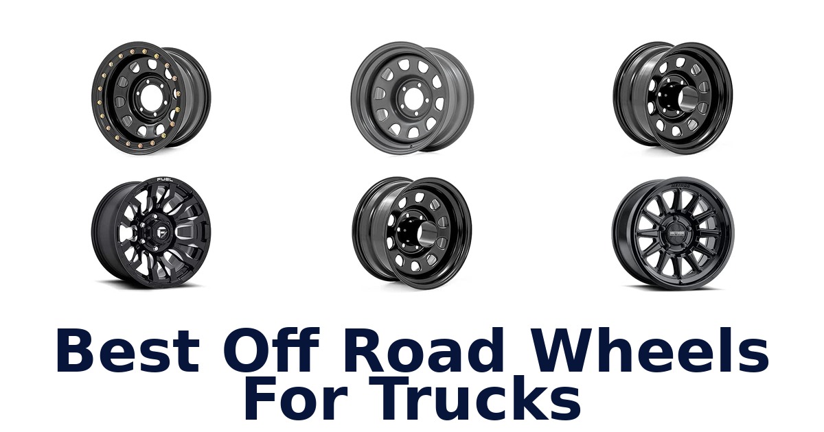 Best Off Road Wheels For Trucks