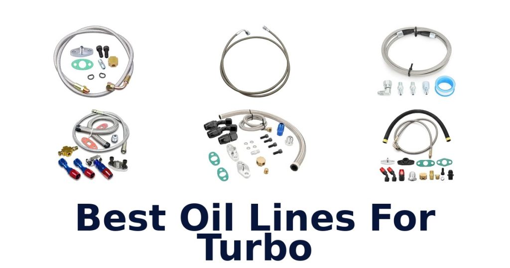 Best Oil Lines For Turbo