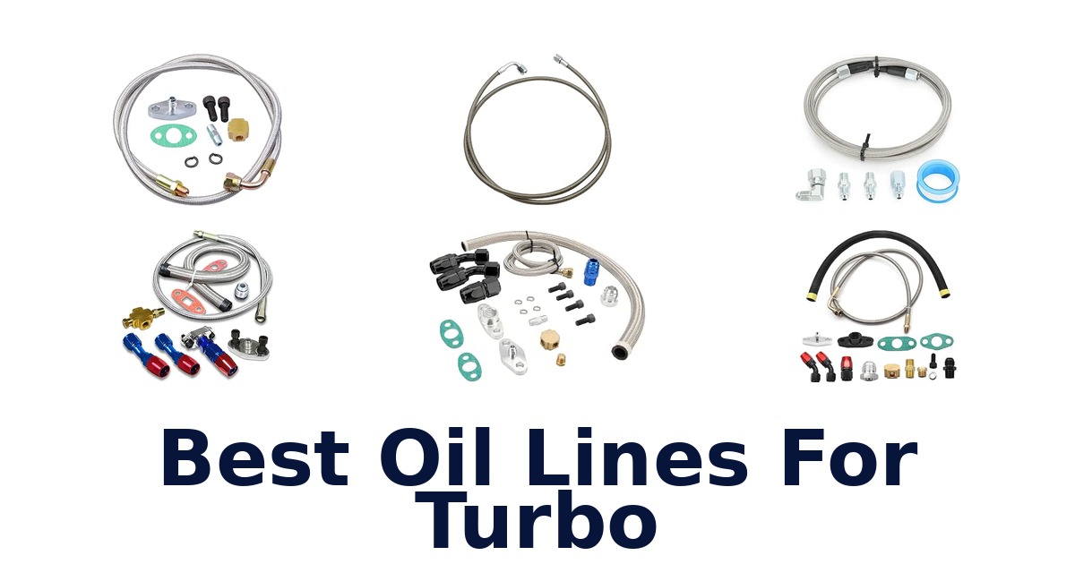 Best Oil Lines For Turbo