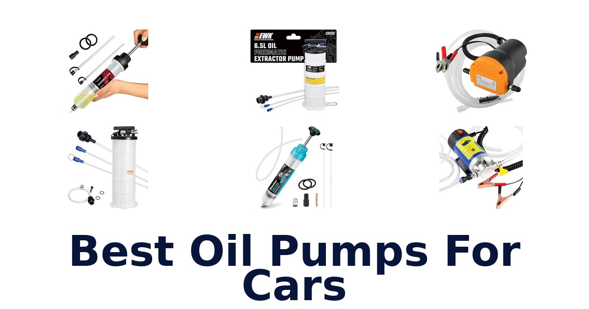 Best Oil Pumps For Cars