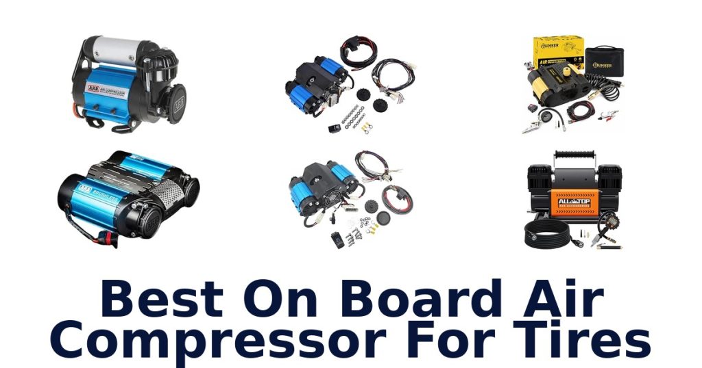 Best On Board Air Compressor For Tires