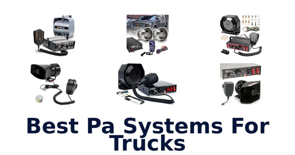 Best Pa Systems For Trucks