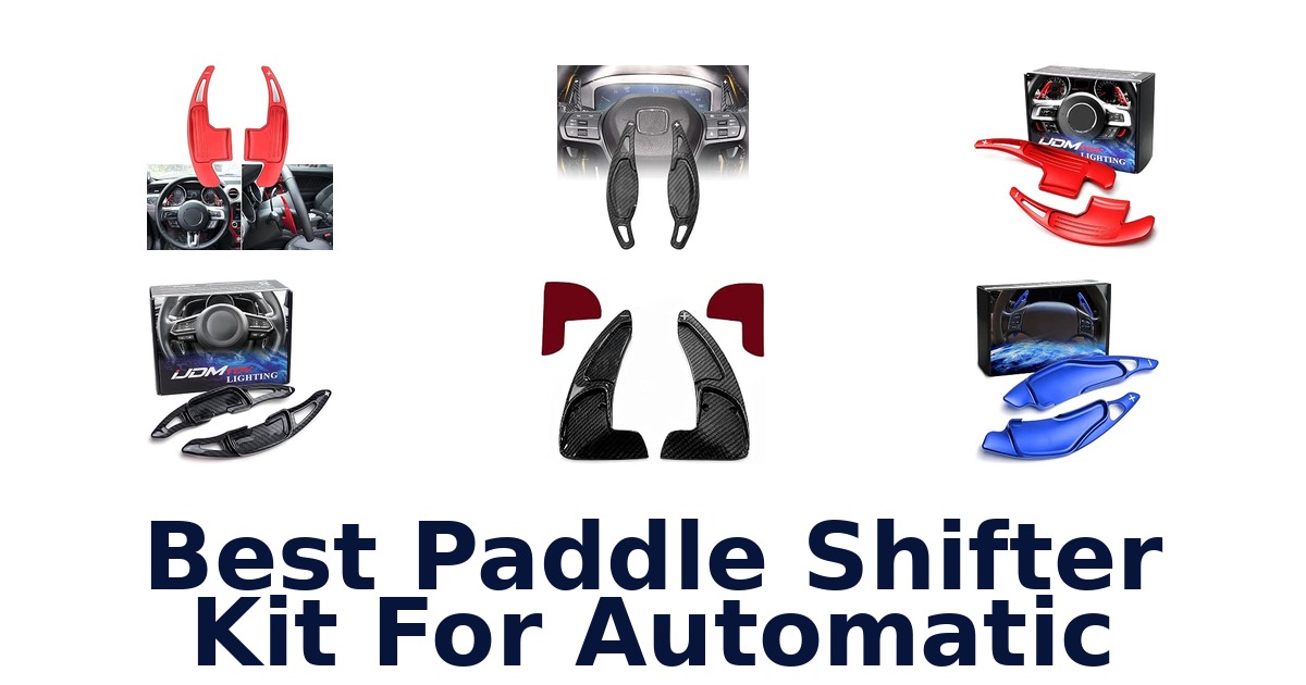 Best Paddle Shifter Kit For Automatic