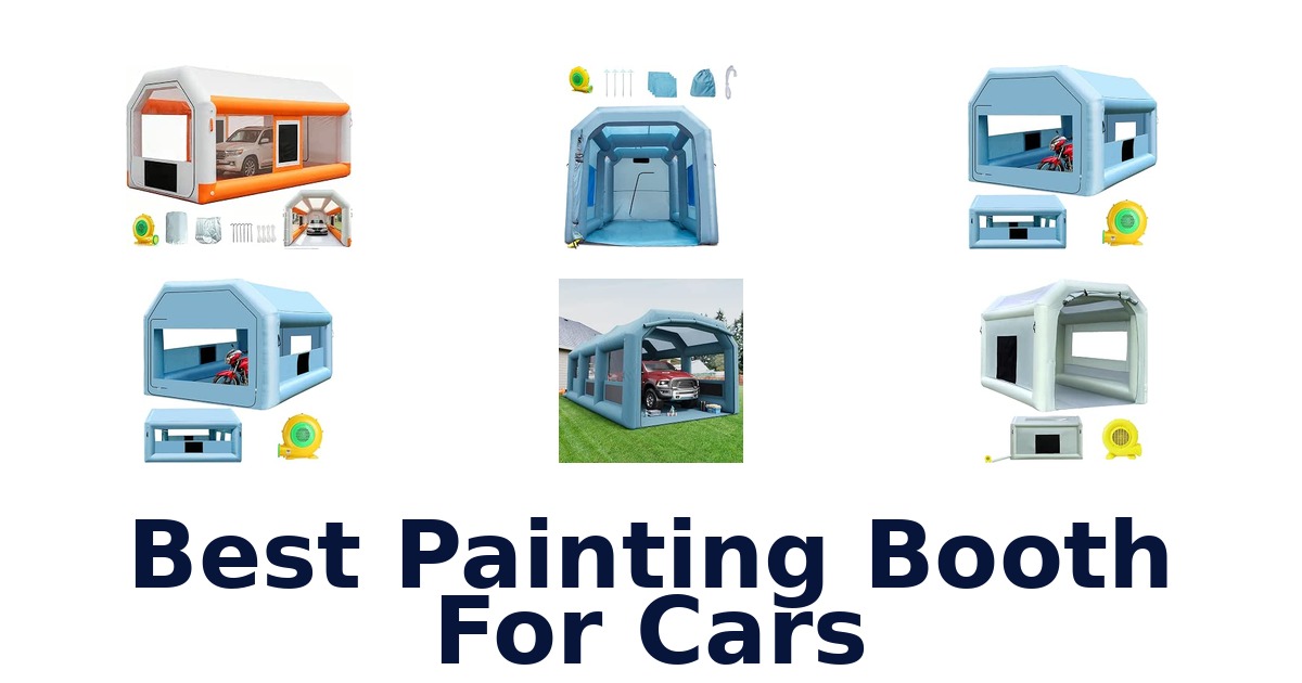 Best Painting Booth For Cars