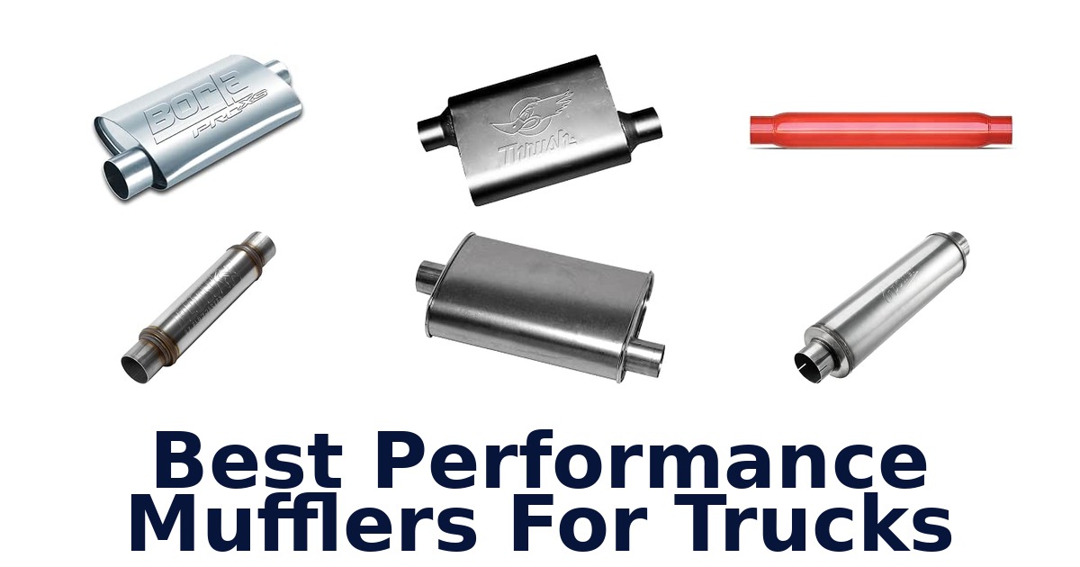 Best Performance Mufflers For Trucks