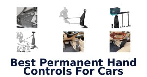 Best Permanent Hand Controls For Cars