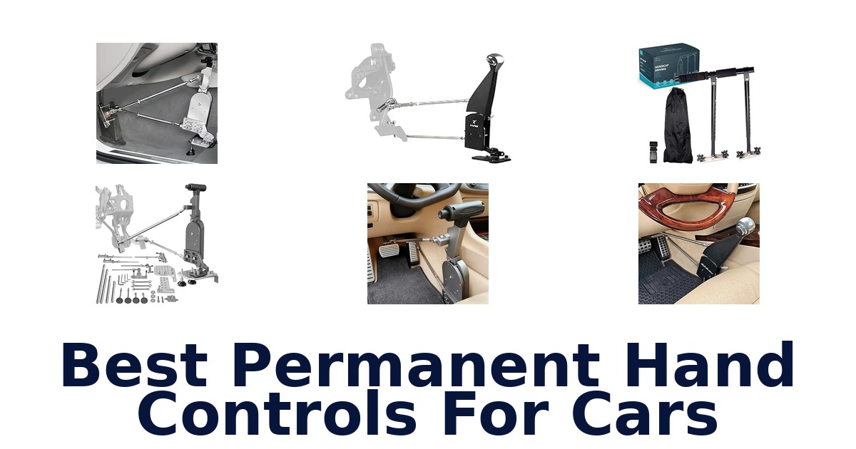Best Permanent Hand Controls For Cars