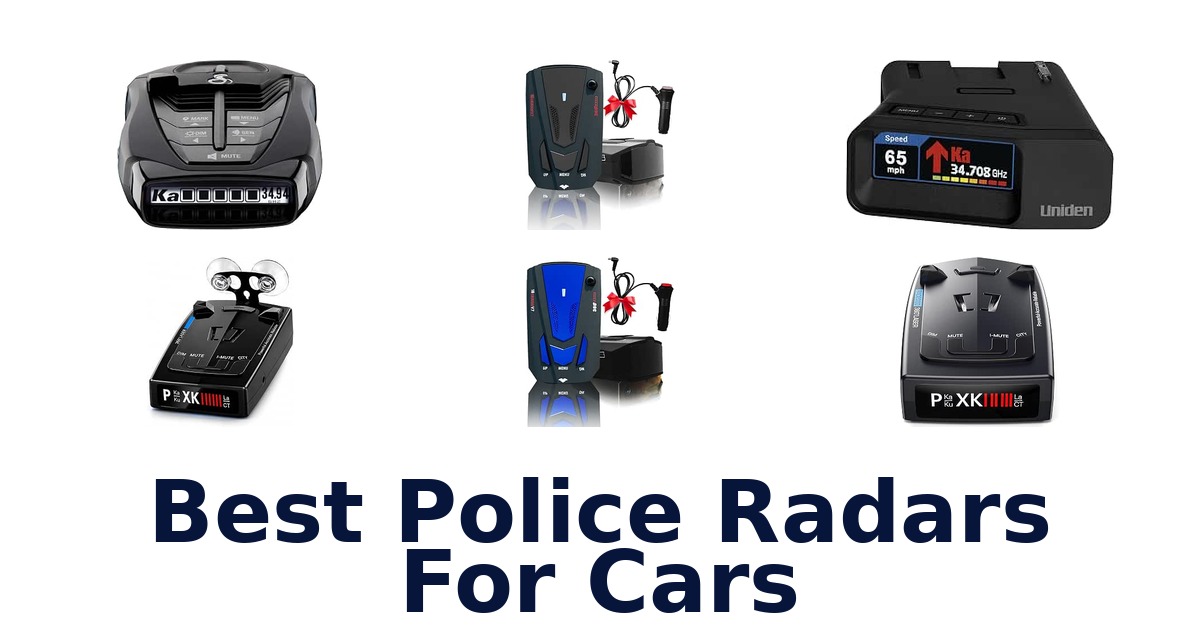 Best Police Radars For Cars