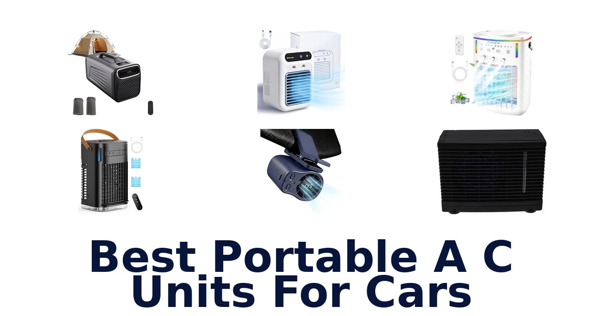 Best Portable A C Units For Cars