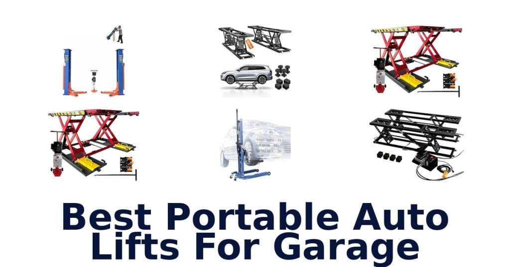 Best Portable Auto Lifts For Garage