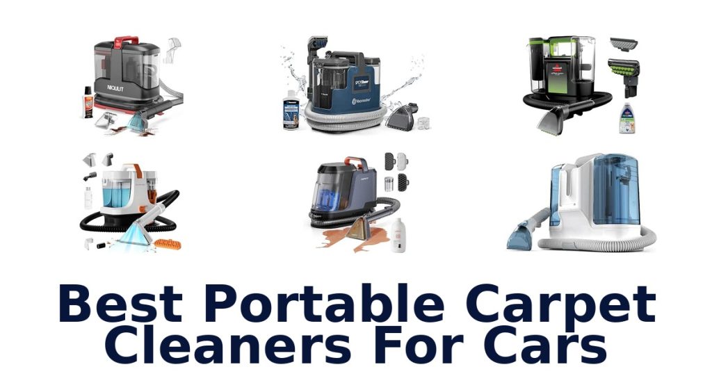 Best Portable Carpet Cleaners For Cars