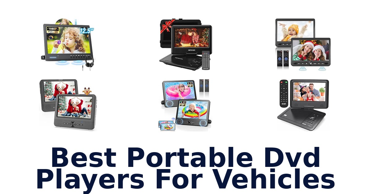 Best Portable Dvd Players For Vehicles