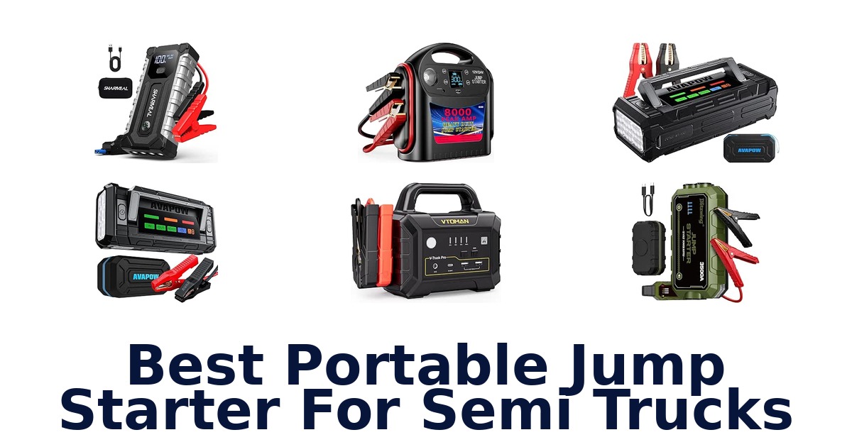 Best Portable Jump Starter For Semi Trucks