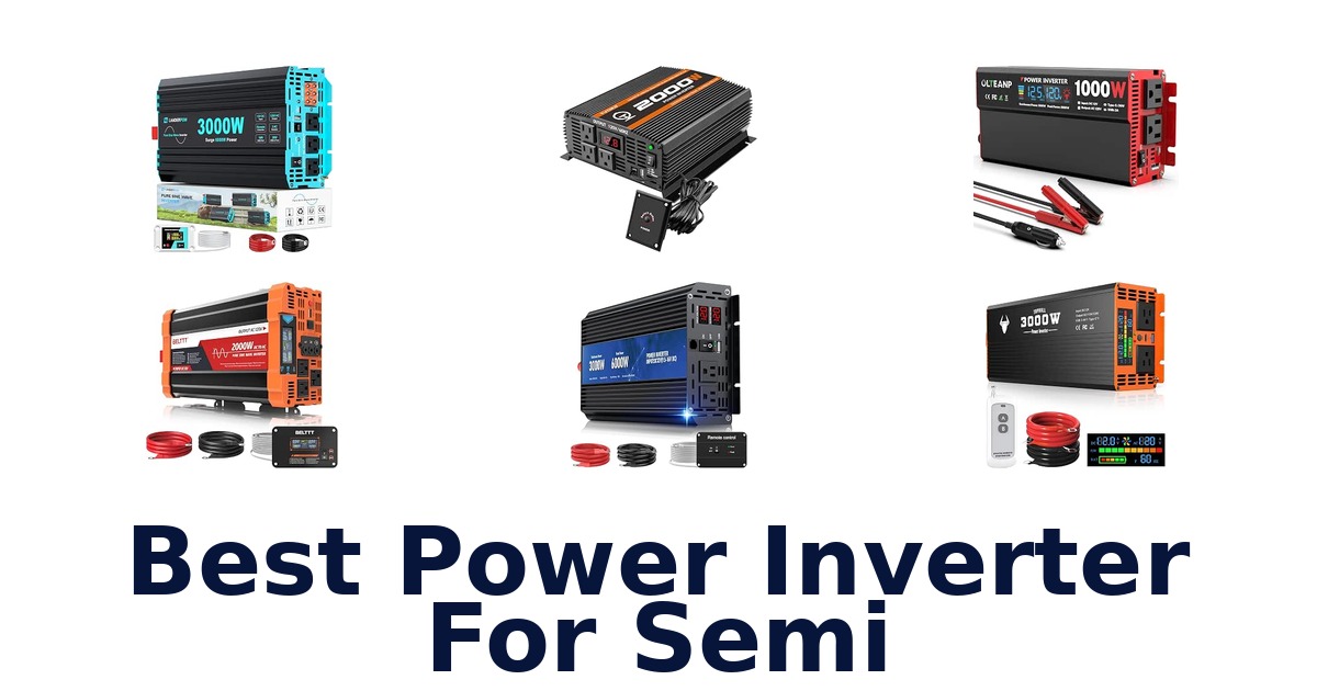 Best Power Inverter For Semi