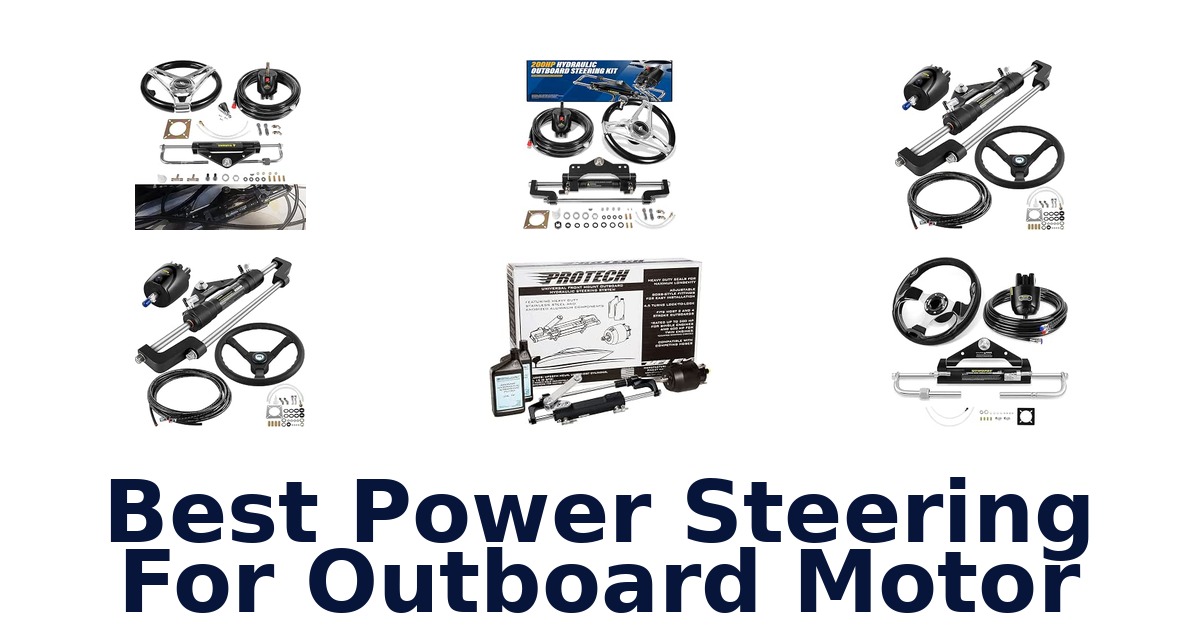 Best Power Steering For Outboard Motor