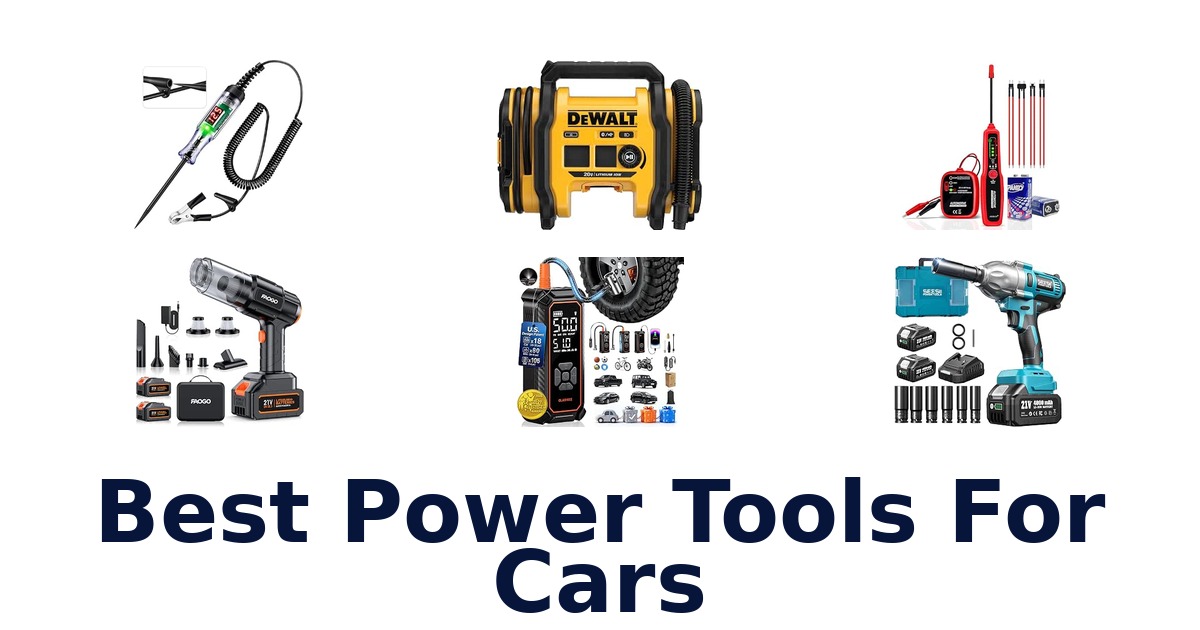 Best Power Tools For Cars