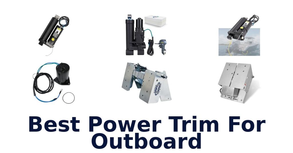 Best Power Trim For Outboard