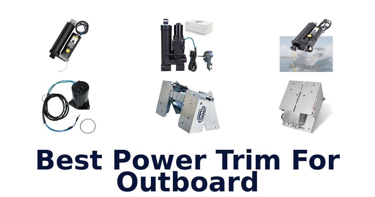 Best Power Trim For Outboard